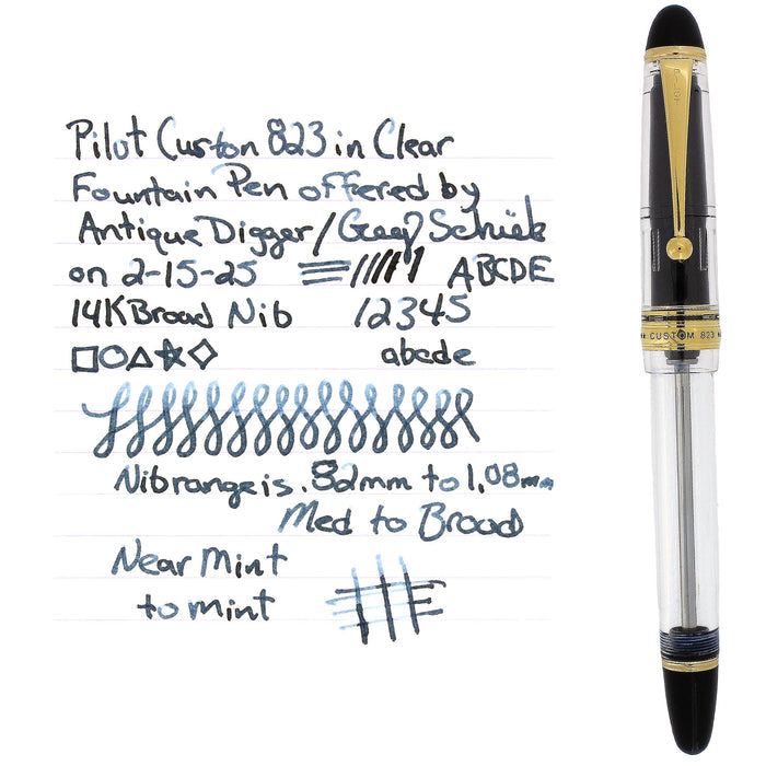 2009 PILOT CUSTOM 823 CLEAR VACUUM-FILLER 14K #15 BROAD NIB FOUNTAIN PEN OFFERED BY ANTIQUE DIGGER