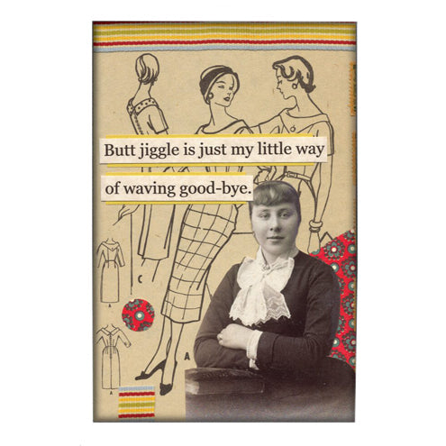 Butt Jiggle Magnet