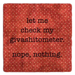 Givashitometer Coaster