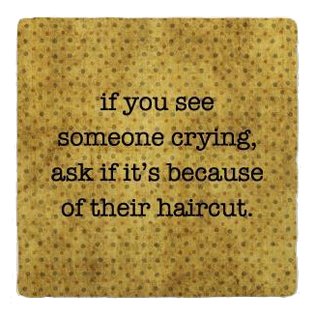 Haircut Coaster