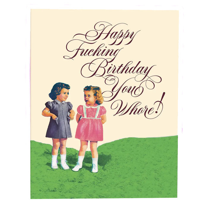 Happy Birthday Whore Card