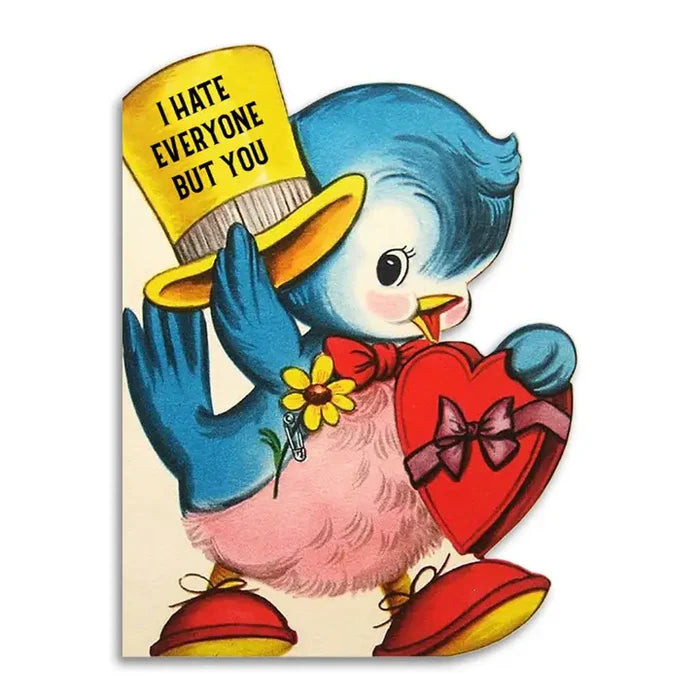 Hate Everyone But You Card