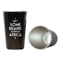 I Left Some Brains Pint Glass