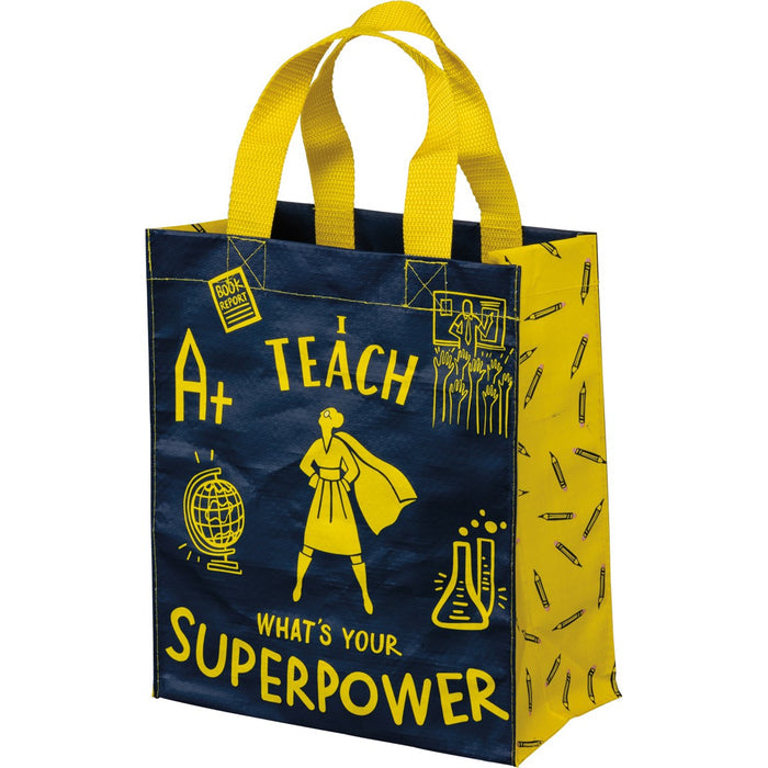 I Teach What's Your Super Power Tote