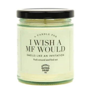 I Wish a MF Would Candle