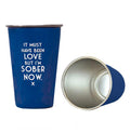I'm Sober Now Pint Glass - Blue