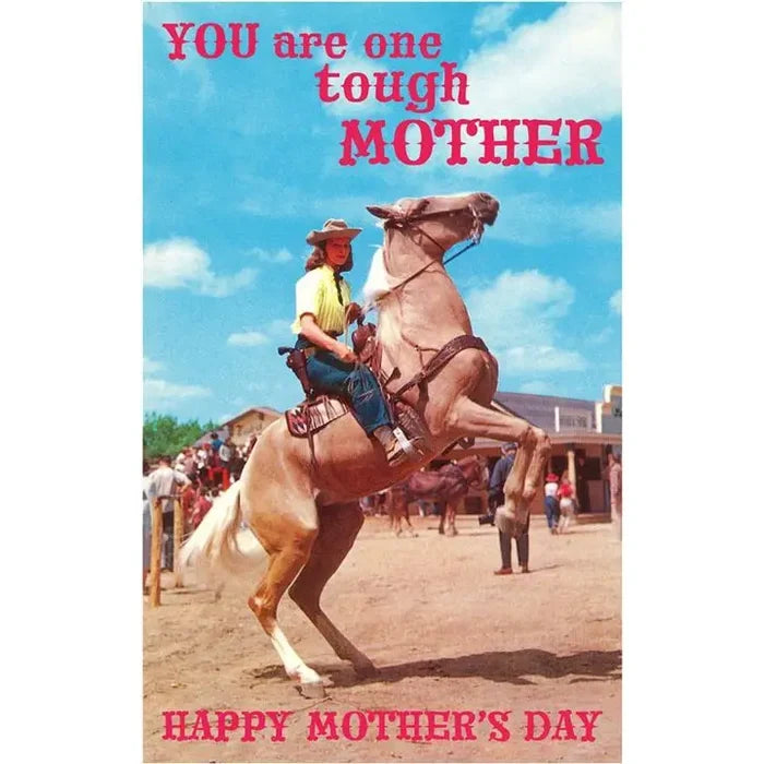 One Tough Mother Greeting Card