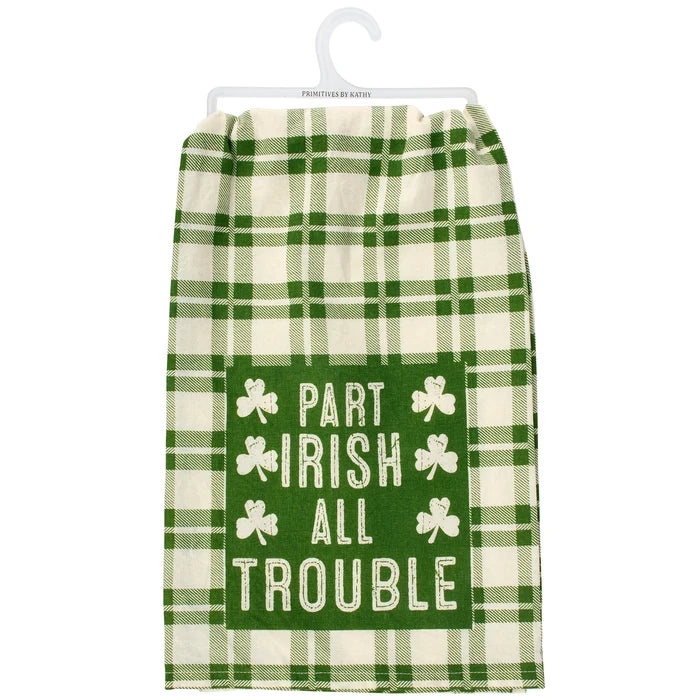 Part Irish All Trouble Kitchen Towel