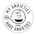 Peanuts My Anxieties Sticker