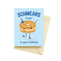 Schmears Birthday Card