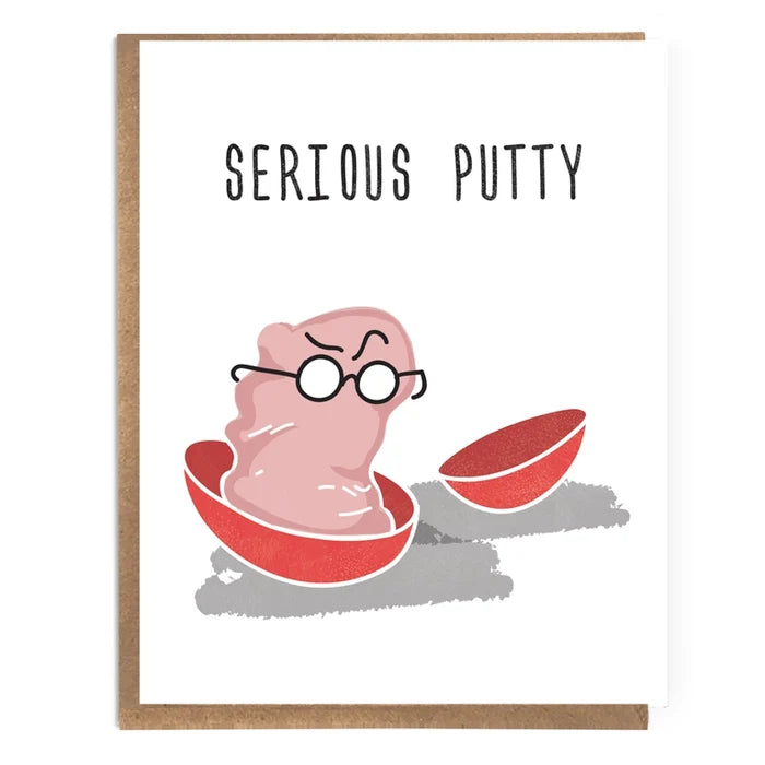 Serious Putty Card
