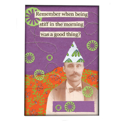 Stiff In Morning Magnet