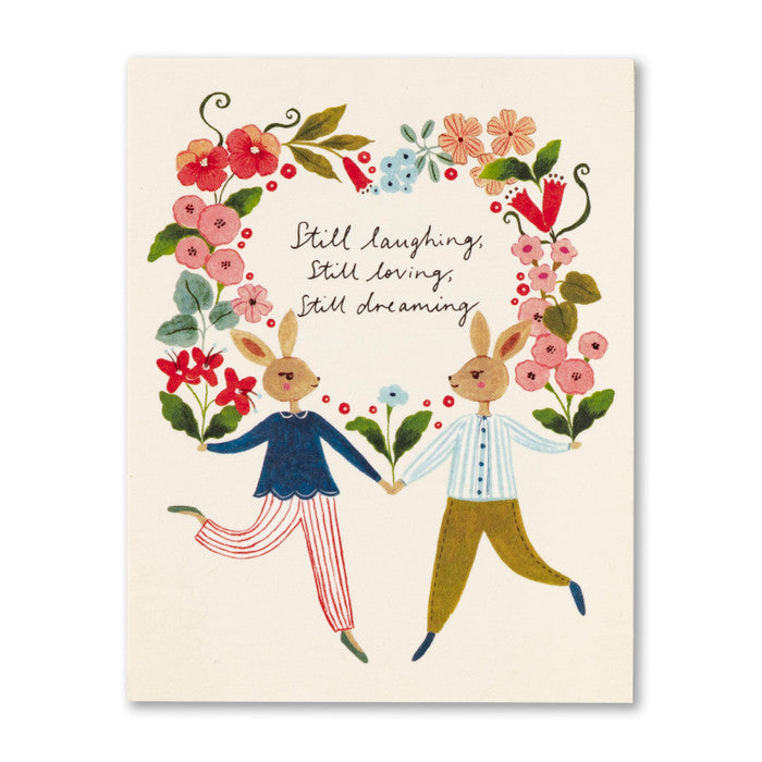 Still Laughing, Loving, Dreaming Card