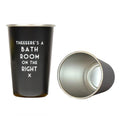 There's a Bathroom Pint Glass