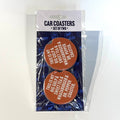 This is my Big Gulp & Sweet Tea & Whataburger & Dr. Pepper Car Coasters