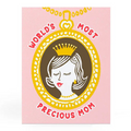 World's Most Precious Mom Card